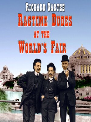 cover image of Ragtime Dudes at the World's Fair
